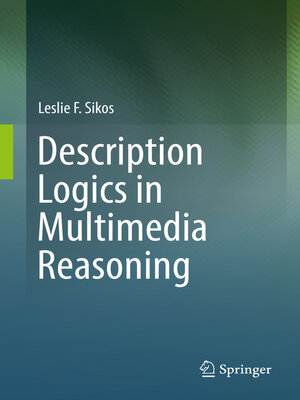 cover image of Description Logics in Multimedia Reasoning